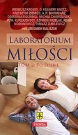 Miłość, seks, związki - Laboratorium miłości. Tom 2. Po ślubie - miniaturka - grafika 1