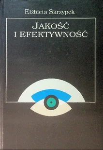 Jakość i efektywność - Finanse, księgowość, bankowość - miniaturka - grafika 1