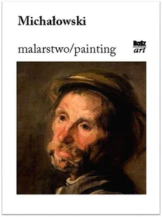 Michałowski Malarstwo Praca zbiorowa - Książki o kulturze i sztuce - miniaturka - grafika 1