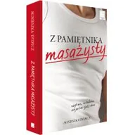 Powieści - Z pamiętnika masażysty, czyli nic, co ludzkie, nie jest mi (już) obce - Agnieszka Dydycz - miniaturka - grafika 1