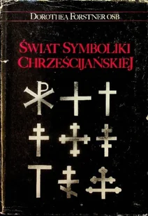 Świat symboliki chrześcijańskiej - Religia i religioznawstwo - miniaturka - grafika 1