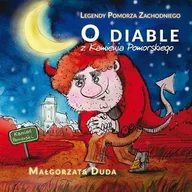 Książki regionalne - O diable z Kamienia Pomorskiego - miniaturka - grafika 1