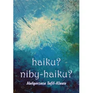 Poezja - Psychoskok haiku niby-haiku$371 - Małgorzata Tafil-Klawe - miniaturka - grafika 1