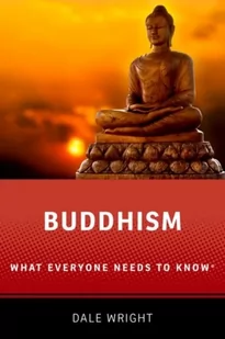 Dale S. Wright Buddhism - Książki religijne obcojęzyczne - miniaturka - grafika 1