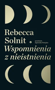 Wspomnienia z nieistnienia Nowa - Biografie i autobiografie - miniaturka - grafika 2