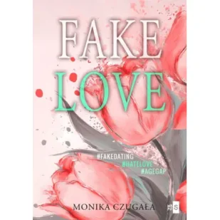 Fake Love - Literatura obyczajowa - miniaturka - grafika 1
