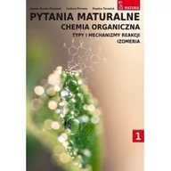 Podręczniki dla gimnazjum - Pytania maturalne Chemia organiczna Nowa - miniaturka - grafika 1