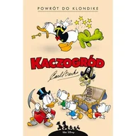 Komiksy dla młodzieży - Kaczogród.Carl Barks Powrót do Klondike i T.1 Carl Barks - miniaturka - grafika 1