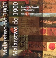 Książki o kulturze i sztuce - Malarstwo do 1900 Zamek Królewski w Warszawie - miniaturka - grafika 1