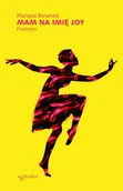 Biografie i autobiografie - Mam na imię Joy - miniaturka - grafika 1