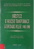 Finanse, księgowość, bankowość - Inwestycje w procesie transformacji gospodarki Polski w latach 1990-1999 - miniaturka - grafika 1