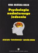 E-booki - nauka - Psychologia nadmiernego jedzenia. Przyczyny - konsekwencje - sposoby zmiany - miniaturka - grafika 1