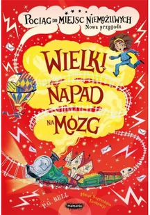 Wielki napad na mózg Bell P.G - Fantasy Wielki napad na mózg Bell P.G - Fantasy - miniaturka - grafika 2