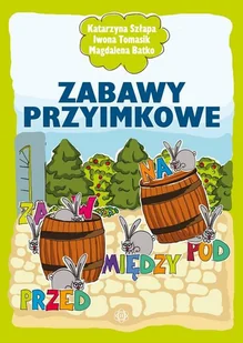 Zabawy przyimkowe - Edukacja przedszkolna - miniaturka - grafika 1