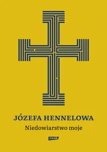 Niedowiarstwo moje - Religia i religioznawstwo - miniaturka - grafika 2