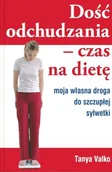 Diety, zdrowe żywienie - Dość Odchudzania - Czas na Dietę - miniaturka - grafika 1