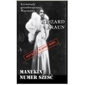 Kryminały - Ciekawe Miejsca Manekin numer 6 - Ryszard Braun - miniaturka - grafika 1