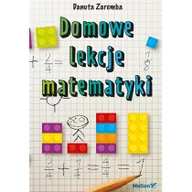 Materiały pomocnicze dla uczniów - Domowe lekcje matematyki - Danuta Zaremba - miniaturka - grafika 1