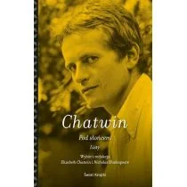 Pod słońcem Listy - Bruce Chatwin - Filologia i językoznawstwo - miniaturka - grafika 2