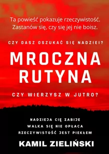 Mroczna rutyna - E-booki - kryminał i sensacja - miniaturka - grafika 1