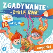 Książki edukacyjne - Zgadywanie-doklejanie. Zagadki - miniaturka - grafika 1