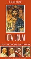 Filozofia i socjologia - Iota Unum. Analiza zmian w Kościele Katolickim w XX wieku. (okładka I) - miniaturka - grafika 1