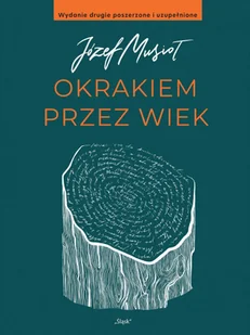 Okrakiem przez wiek - Biografie i autobiografie - miniaturka - grafika 1