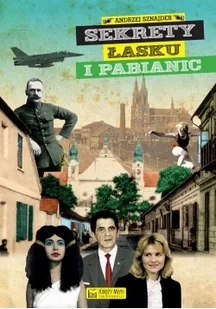 Sekrety Łasku i Pabianic - Wysyłka od 3,99 - Publicystyka - miniaturka - grafika 2