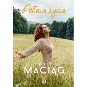 Pozostałe książki - PEŁNIA ŻYCIA wyd.2 - miniaturka - grafika 1