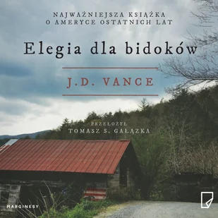 Elegia dla bidoków - Audiobooki - literatura faktu - miniaturka - grafika 1