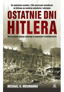 Ostatnie dni Hitlera - Historia świata - miniaturka - grafika 2