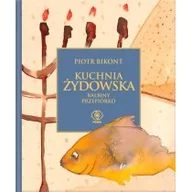 Książki kucharskie - DOM WYDAWNICZY REBIS SP. Z O.O. KUCHNIA ŻYDOWSKA BALBINY PRZEPIÓRKO - miniaturka - grafika 1