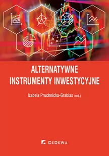 CeDeWu Alternatywne instrumenty inwestycyjne - Izabela Pruchnicka-Grabias - Zarządzanie - miniaturka - grafika 1
