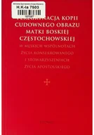 Religia i religioznawstwo - Peregrynacja kopii cudownego obrazu Matki Boskiej Częstochowskiej w męskich wspólnotach życia konsekrowanego i stowarzyszeniach życia apostolskiego - miniaturka - grafika 1
