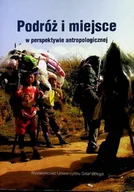 Przewodniki - Podróż i miejsce w perspektywie antropologicznej - miniaturka - grafika 1