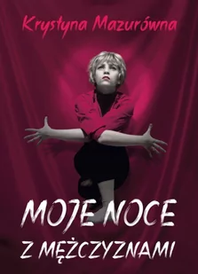 Moje noce z mężczyznami - E-booki - literatura faktu - miniaturka - grafika 1