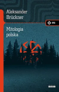 Mitologia polska. Studium porównawcze - Religia i religioznawstwo - miniaturka - grafika 1