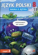 Podręczniki dla szkół podstawowych - Chwastniewska D., Różek D., Gorzałczyńska-Mróz A. Język Polski SP Nauka O Języku 8/2 ćw. GWO - miniaturka - grafika 1