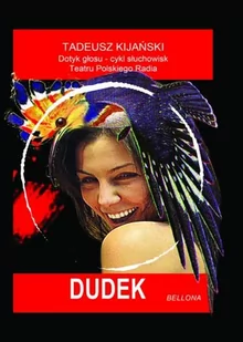 BELLONA Dudek - Tadeusz Kijański - Powieści - miniaturka - grafika 1