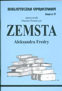 Biblios Biblioteczka Opracowań Zemsta Aleksandra Fredry - Danuta Polańczyk - Lektury szkoła podstawowa - miniaturka - grafika 1