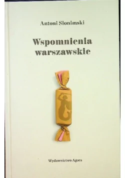 Wspomnienia warszawskie