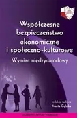 Powieści - Akademia Sztuki Wojennej Współczesne bezpieczeństwo ekonomiczne i społeczno-kulturowe Gębska Marta - miniaturka - grafika 1