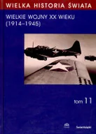 Historia świata - Wielka Historia Świata. Tom 11 - miniaturka - grafika 1