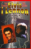 Biografie i autobiografie - Elvis i Lennon - miniaturka - grafika 1
