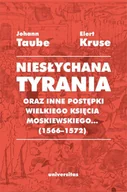 E-booki - historia - Niesłychana tyrania oraz inne postępki wielkiego księcia moskiewskiego... (1566–1572) - miniaturka - grafika 1