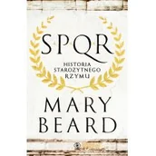 Historia świata - Rebis Spqr. Historia starożytnego Rzymu - Mary Beard - miniaturka - grafika 1