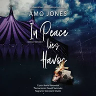 Audiobooki - romanse - In Peace Lies Havoc - miniaturka - grafika 1