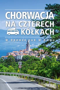 Pascal Chorwacja na czterech kółkach - Nauki przyrodnicze - miniaturka - grafika 1