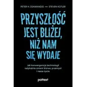 Biznes - Przyszłość jest bliżej, niż nam się wydaje | ZAKŁADKA DO KSIĄŻEK GRATIS DO KAŻDEGO ZAMÓWIENIA - miniaturka - grafika 1