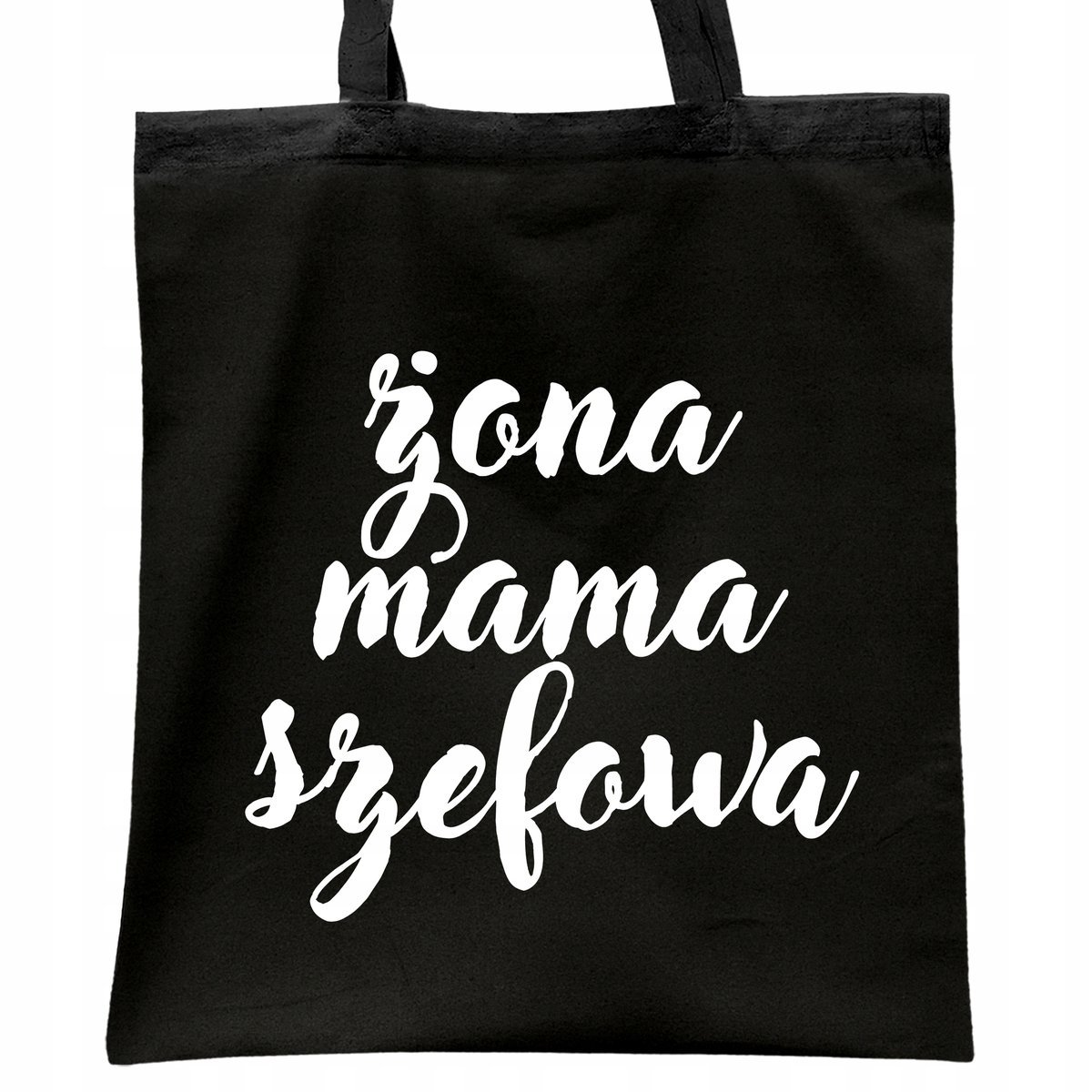 Torba bawełniana czarna na zakupy Żona Mama Szefowa Dzień Mamy Kobiet